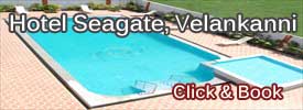 Hotel Seagate Velankanni